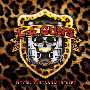 L.A. Guns - LIVE FROM THE GUILD THEATRE (2 x CD)