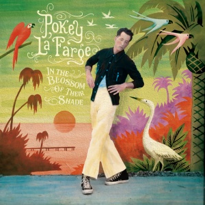 LAFARGE, POKEY & T... - IN THE BLOSSOM OF THEIR SHADE
