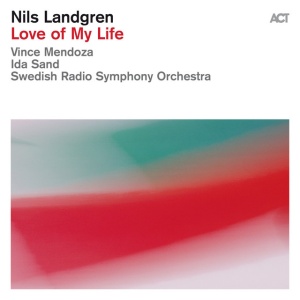 LANDGREN, NILS - LOVE OF MY LIFE
