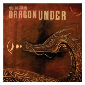 LANDSTRUMM, NEIL - DRAGON UNDER