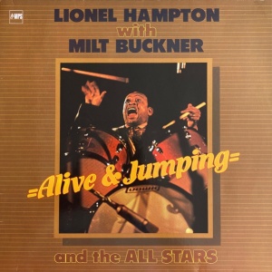Lionel Hampton With Milt Buckner – албум Alive & Jumping