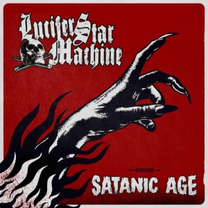 LUCIFER STAR MACHINE - SATANIC AGE