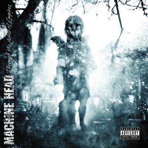 MACHINE HEAD - THROUGH THE ASHES OF EMPIRES