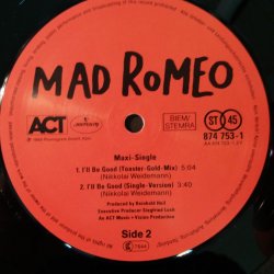 Mad Romeo ‎– сингъл I'll Be Good - Img 3