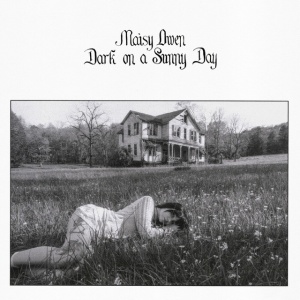 Maisy Owen - DARK ON A SUNNY DAY (1 x CD)
