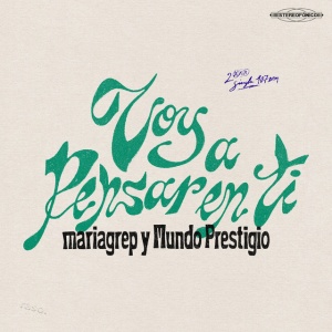 Mariagrep,Mundo Prestigio - VOY A PENSAR EN TI (1 x LP)