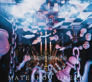 Matenrou Opera - CINEMATOGRAPHE (1 x CD)