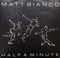 Matt Bianco – албум Half A Minute