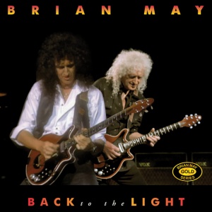 MAY, BRIAN - BACK TO THE LIGHT