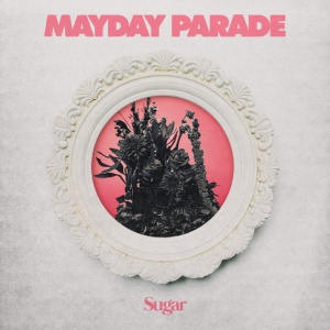 Mayday Parade - SUGAR (1 x LP)