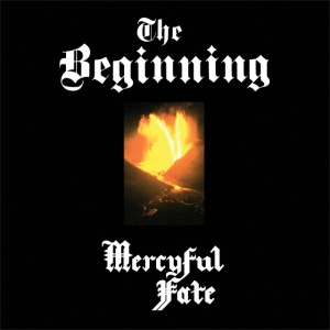 MERCYFUL FATE - THE BEGINNING