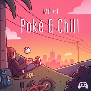 Mikel - POKE & CHILL (1 x LP)