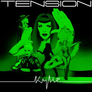 MINOGUE, KYLIE - TENSION