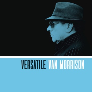 MORRISON, VAN - VERSATILE