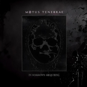 Motus Tenebrae - IN SORROW'S REQUIEM (1 x CD)