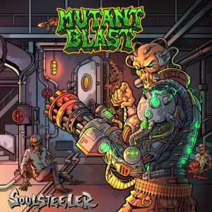 Mutant Blast - SOULSTEELER (1 x CD)