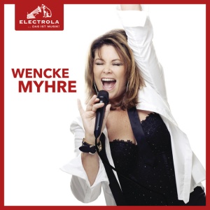 MYHRE, WENCKE - ELECTROLA...DAS IST MUSIK! WENCKE MYHRE