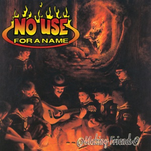 No Use For A Name - MAKING FRIENDS (1 x LP)