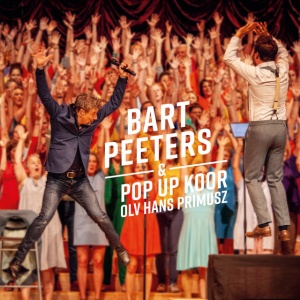 PEETERS, BART - Bart Peeters & pop-up koor olv Hans Primusz