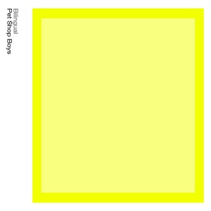 PET SHOP BOYS - BILINGUAL