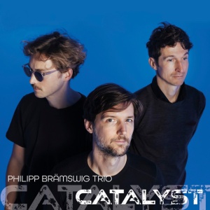 PHILIPP BRAMSWIG TRIO - CATALYST
