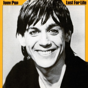 POP, IGGY - LUST FOR LIFE