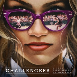 REZNOR, TRENT & ATTIC... - Challengers (Original Score)