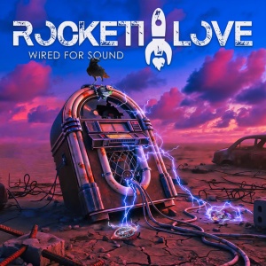 Rockett Love - WIRED FOR SOUND (1 x CD)