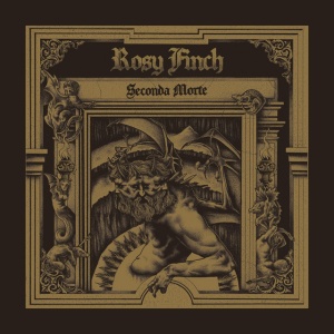 Rosy Finch - SECONDA MORTE (1 x CD)