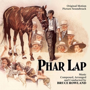 ROWLAND, BRUCE - PHAR LAP