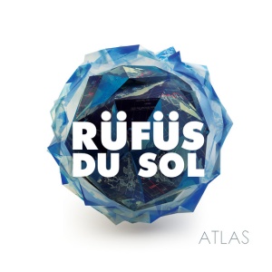 Rüfüs Du Sol - ATLAS (2 x LP)