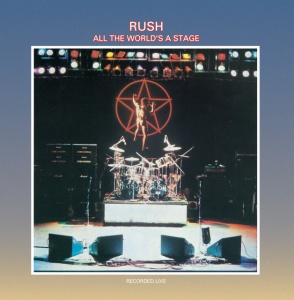 RUSH - ALL THE WORLD'S A STAGE