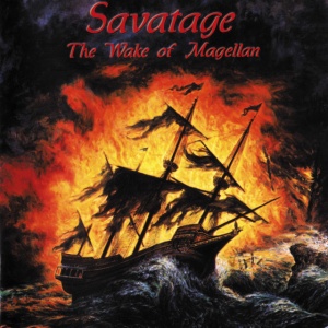 SAVATAGE - THE WAKE OF MAGELLAN