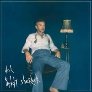 SHERLOCK, PADDY - DUSK