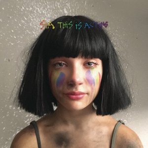 SIA - This Is Acting (Deluxe Version)