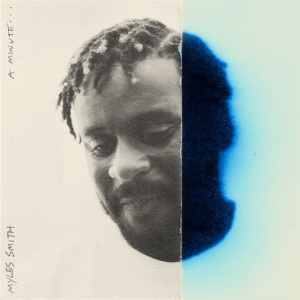 SMITH, MYLES - A Minute...