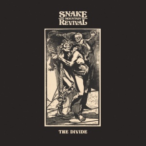 Snake Mountain Revival - THE DIVIDE (1 x LP)