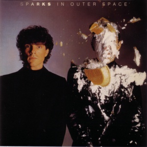 SPARKS - IN OUTER SPACE