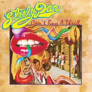 STEELY DAN - CAN'T BUY A THRILL