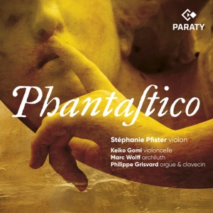Stephanie Pfister,Philippe Grisvard - PHANTASTICO (1 x CD)