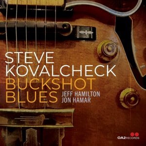 Steve Kovalcheck - BUCKSHOT BLUES (1 x CD)