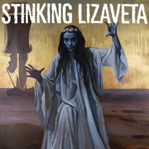 Stinking Lizaveta - CASSANDRA, PROPHET OF DOOM (1 x CD)