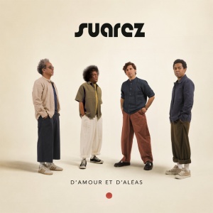 Suarez - D'AMOUR ET D'ALEAS (1 x CD)