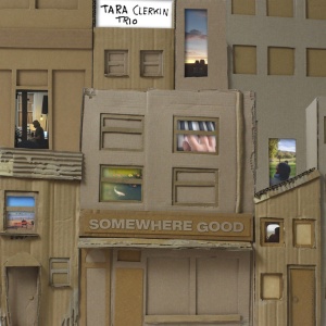 Tara Clerkin Trio - SOMEWHERE (1 x LP)