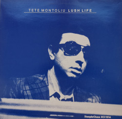 Tete Montoliu – албум Lush Life