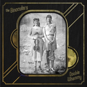 The Binoculars - DOUBLE WHAMMY (1 x CD)