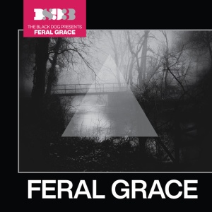 The Black Dog - FERAL GRACE (1 x CD)