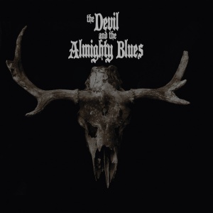 The Devil And The Almighty Blues - THE DEVIL AND THE ALMIGHTY BLUES (1 x LP)