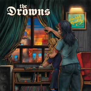 The Drowns - HARSH REALITY (1 x CD)
