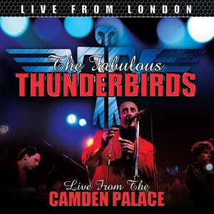 The Fabulous Thunderbirds - LIVE FROM LONDON 1985 (2 x CD)
